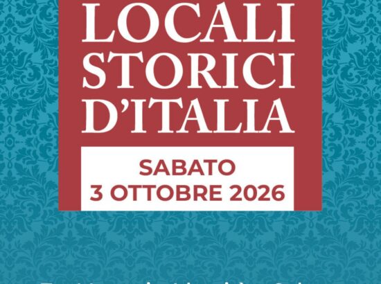 Giornata Nazionale dei Locali Storici d’Italia — sabato 3 ottobre 2026